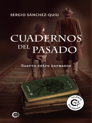 cover image of Cuadernos del pasado